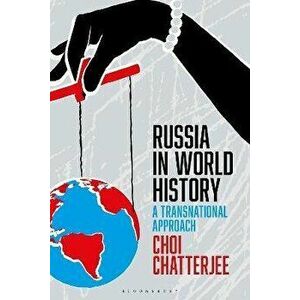 Russia in World History. A Transnational Approach, Hardback - *** imagine