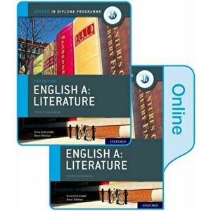 Oxford IB Diploma Programme: English A: Literature Print and Enhanced Online Course Book Pack - Brent Whitted imagine