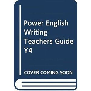 Power English: Writing Teacher's Guide Year 4, Spiral Bound - Phil Ferguson imagine