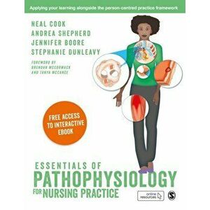 Essentials of Pathophysiology for Nursing Practice: Paperback with Interactive eBook - Stephanie Dunleavy imagine