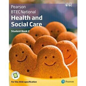 BTEC National Health and Social Care Student Book 2. For the 2016 specifications - Elizabeth Haworth imagine