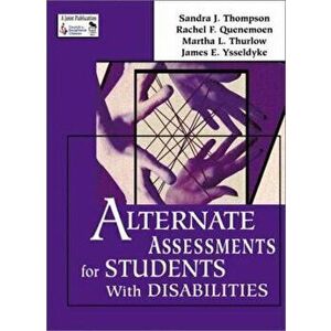 Alternate Assessments for Students With Disabilities, Paperback - James E. Ysseldyke imagine