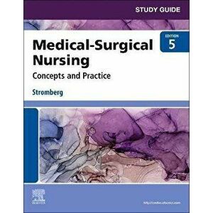 Study Guide for Medical-Surgical Nursing. Concepts and Practice, 5 ed, Paperback - *** imagine
