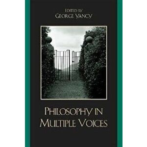 Philosophy in Multiple Voices, Paperback - *** imagine