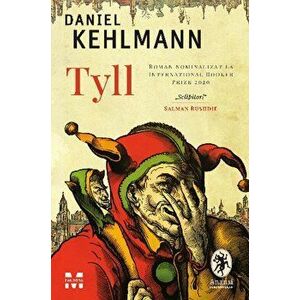 Tyll - Daniel Kehlmann imagine