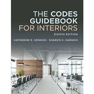 The Codes Guidebook for Interiors, Eighth Edition, Hardback - KE Kennon imagine