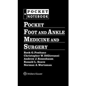 Pocket Foot and Ankle Medicine and Surgery, Loose-leaf - *** imagine