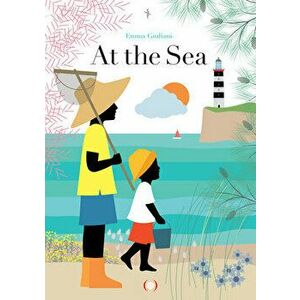 At the Sea, Hardback - Emma Giuliani imagine