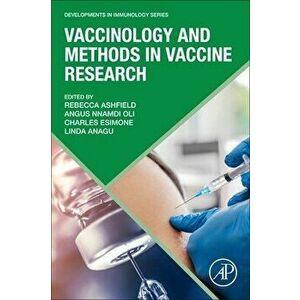 Vaccinology and Methods in Vaccine Research, Paperback - *** imagine