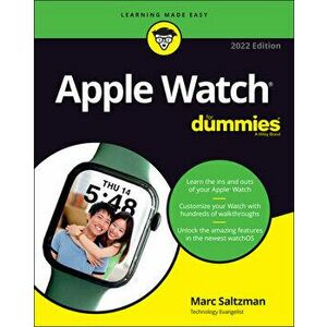 Apple Watch For Dummies. 2022 Edition, Paperback - Marc Saltzman imagine