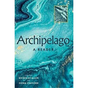 Archipelago Anthology, Paperback - Deirdre Ni Chongaile imagine
