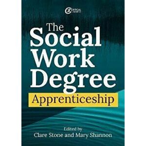 The Social Work Degree Apprenticeship, Paperback - *** imagine