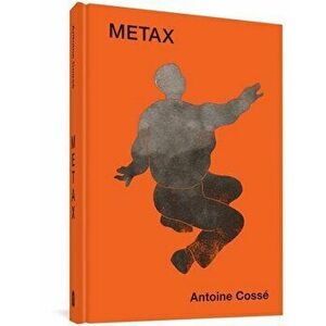 Metax, Hardback - Antoine Cosse imagine