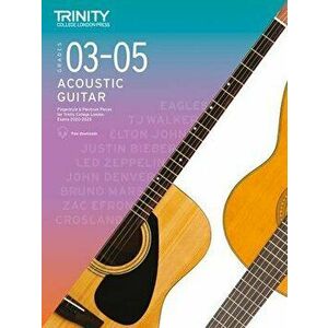 Trinity College London Acoustic Guitar Exam Pieces 2020-2023: Grades 3-5. Fingerstyle & Plectrum Pieces for Trinity College London Exams 2020-2023, Sh imagine