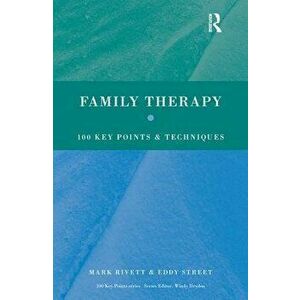 Family Therapy. 100 Key Points and Techniques, Paperback - *** imagine