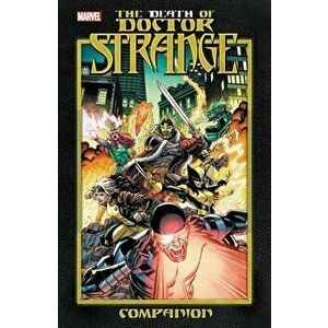 Death Of Doctor Strange Companion, Paperback - Marvel Comics imagine