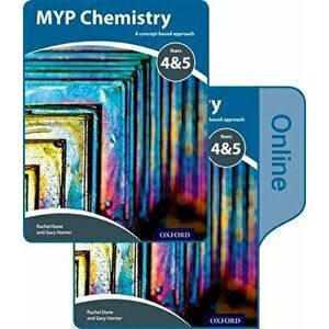MYP Chemistry Years 4&5: a Concept-Based Approach: Print and Online Pack - Gary Horner imagine