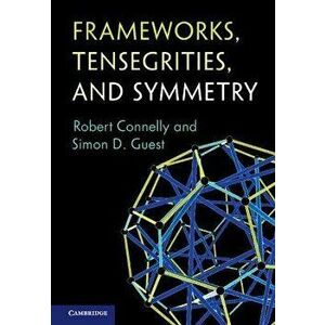 Frameworks, Tensegrities, and Symmetry, Hardback - *** imagine