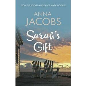 Sarah's Gift. A captivating story from the million-copy bestselling author, Hardback - Anna (Author) Jacobs imagine