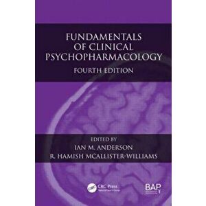 Fundamentals of Clinical Psychopharmacology. 4 ed, Paperback - Michael Fanger imagine