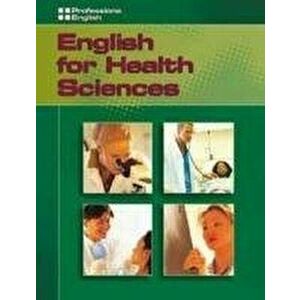 English for Health Sciences: Text/Audio CD Pkg.. New ed, Paperback - Martin Milner imagine