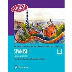 Pearson Edexcel International GCSE (9-1) Spanish Student Book - Richard Martin imagine