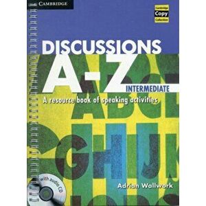 Discussions A-Z Intermediate Book and Audio CD. A Resource Book of Speaking Activities - Adrian Wallwork imagine