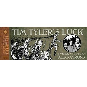 LOAC Essentials Presents King Features Volume 2: Tim Tyler's Luck 1933, Hardback - Lyman Young imagine