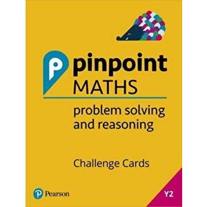 Pinpoint Maths Year 2 Problem Solving and Reasoning Challenge Cards. Y2 Problem Solving and Reasoning Pk - Janine Blinko imagine