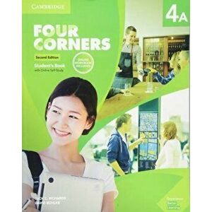 Four Corners Level 4A Student's Book with Online Self-Study and Online Workbook. 2 Revised edition - David Bohlke imagine
