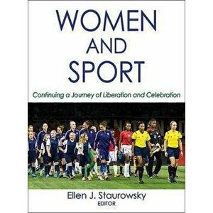 Women and Sport. Continuing a Journey of Liberation and Celebration, Hardback - *** imagine