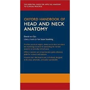 Oxford Handbook of Head and Neck Anatomy, Paperback - *** imagine