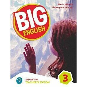 Big English AmE 2nd Edition 3 Teacher's Edition, Spiral Bound - Mary Roulston imagine