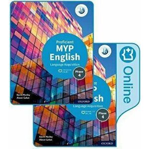 MYP English Language Acquisition (Proficient) Print and Enhanced Online Course Book Pack. 1 - Alexei Gafan imagine