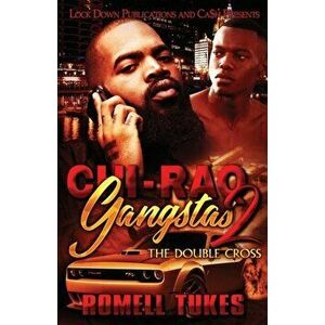 Chi'Raq Gangstas 2, Paperback - Romell Tukes imagine
