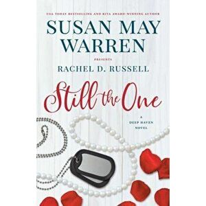 Still the One: A Deep Haven Novel, Paperback - Susan May Warren imagine