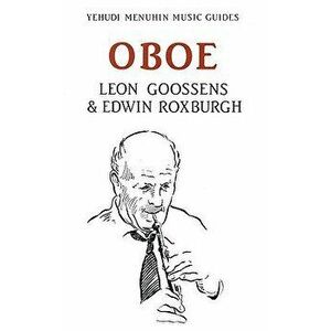 Oboe. 3 Revised edition, Paperback - Edwin Roxburgh imagine
