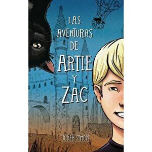 Las Aventuras de Artie y Zac, Hardcover - Judeh Simon imagine