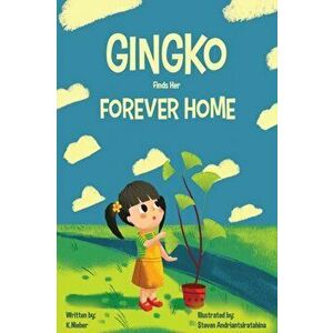 Gingko Finds her Forever Home, Paperback - K. Nieber imagine