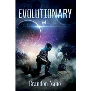 Evolutionary, Paperback - Brandon Nano imagine