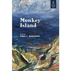 Monkey Island, Paperback - John C. Morrison imagine