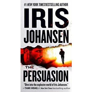 The Persuasion, Paperback - Iris Johansen imagine