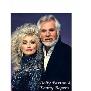 Dolly Parton & Kenny Rogers, Paperback - Kenneth Rogers imagine