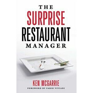 The Surprise Restaurant Manager, Paperback - Ken McGarrie imagine