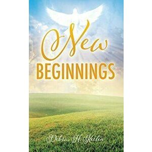 New Beginnings, Paperback - Debra H. Keelen imagine