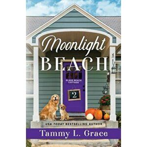Moonlight Beach, Paperback - Tammy L. Grace imagine