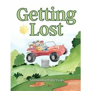 Getting Lost, Paperback - Samantha Patterson imagine