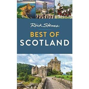 Rick Steves Best of Scotland, Paperback - Rick Steves imagine
