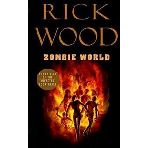 Zombie World, Paperback - Rick Wood imagine