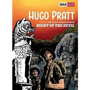 Night of the Devil: War Picture Library, Hardcover - Hugo Pratt imagine